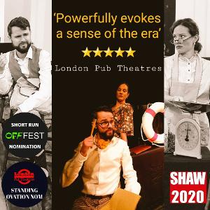 SHAW2020's Return To Live Theatre Nominated For Two Awards 