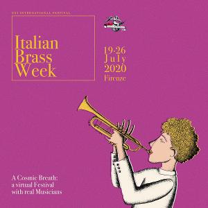 ITALIAN BRASS WEEK 2020 – A Cosmic Breath: A Virtual Festival With Real Musicians Image