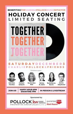 Holiday Concert Fundraiser TOGETHER TOGETHER TOGETHER Announced December 3 Image