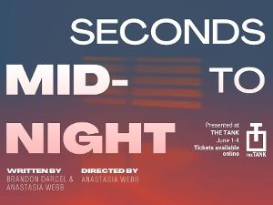 New Solo Show SECONDS TO MIDNIGHT to Play at The Tank in June Image