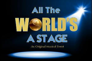 ALL THE WORLD'S A STAGE Makes Debut At The TADA Theatre Image