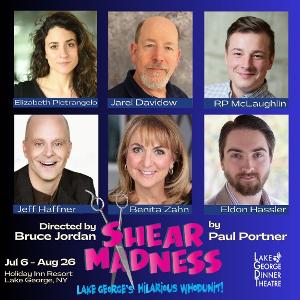 Hit Comedy SHEAR MADNESS Returns Home To Lake George Dinner Theatre, July 6 - August 26 