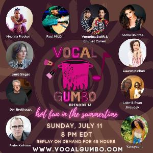 Hot Fun In The Summertime - VOCAL GUMBO Episode 16 to Premiere July 11 