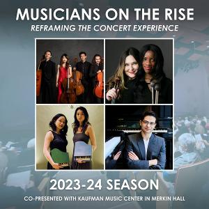 Concert Artists Guild to Co-Present MUSICIANS ON THE RISE Concert Series With Kaufman Music Center In Merkin Hall Image