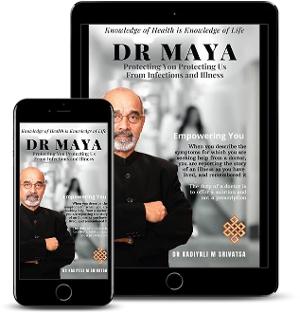 Dr Kadiyali M Srivatsa Releases New Book 'Dr Maya: Protecting You Protecting Us From Infections and Illness' 