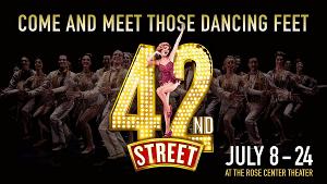 Broadway's Glitziest Musical 42ND STREET To Play At The Rose Center Theater 