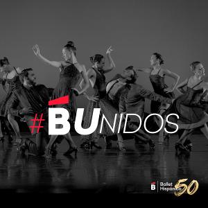 Ballet Hispánico B UNIDOS June/July 2020 Watch Party Schedule Announced Image
