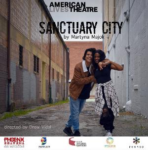 American Lives Theatre Opens SANCTUARY CITY Image