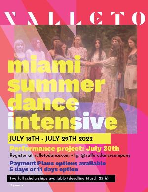 VALLETO Dance to Present SUMMER INTENSIVE + PERFORMANCE PROJECT 