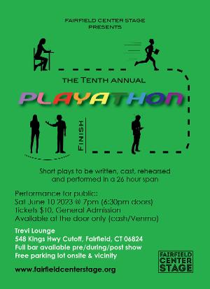 Fairfield Center Stage to Present The Tenth Annual PLAYATHON This Weekend Image