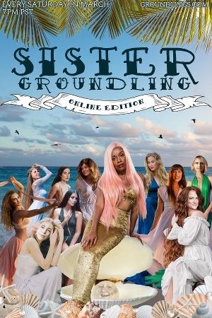 The Groundlings Theatre Presents SISTER GROUNDLING: ONLINE IMPROV SHOW 