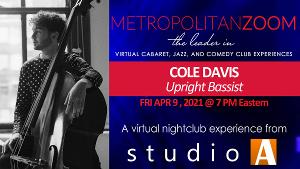MetropolitanZoom presents COLE DAVIS - Jazz Bass Image