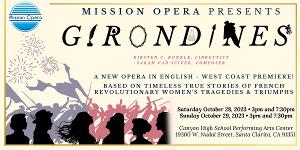 Mission Opera Presents The West Coast Premiere of GIRONDINES 