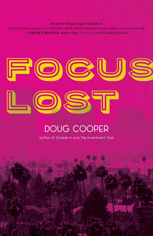 Doug Cooper Releases New Thriller FOCUS LOST 