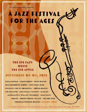 A JAZZ FESTIVAL FOR THE AGES To Takes Place In Wantagh This Labor Day Weekend Image