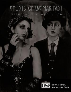 GHOSTS OF WEIMAR PAST Returns To The Triad This April Image