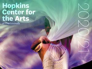 The Hopkins Center Launches Season Of Virtual Concerts, Talks, and More Image