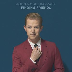 John Noble Barrack Releases New Single 'Finding Friends' 