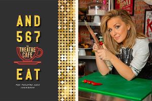 The Theatre Cafe and Mazz Murray Release Cookbook With Recipes From Kerry Ellis, Carrie Hope Fletcher, Ruthie Henshall, and More Image