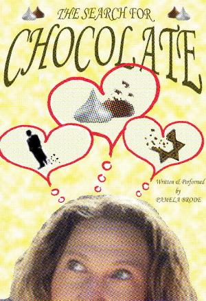 THE SEARCH FOR CHOCOLATE Opens Next Month at Studio/Stage Image