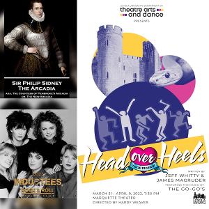 The Loyola University New Orleans Department of Theatre Arts & Dance Presents the New Orleans Premiere Of HEAD OVER HEELS  Image