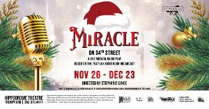 MIRACLE ON 34TH STREET Radio Play Will Be Performed at The Hippodrome This Holiday Season 