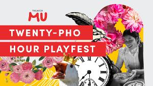 Theater Mu Gathers 30 Artists From Across The Country For TWENTYPHO HOUR PLAYFEST Image
