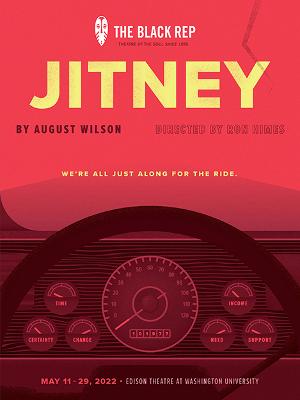 The St. Louis Black Repertory Company to Present August Wilson's JITNEY  Image