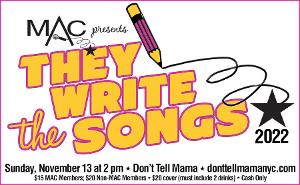 THEY WRITE THE SONGS Returns to Don't Tell Mama This Month Image