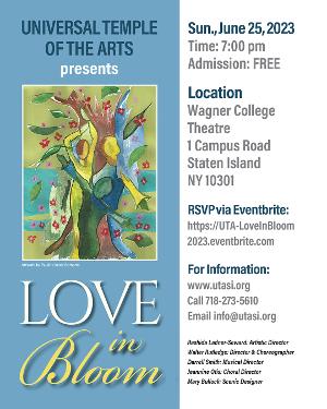 LOVE IN BLOOM to be Presented at Universal temple of the Arts This Month Image