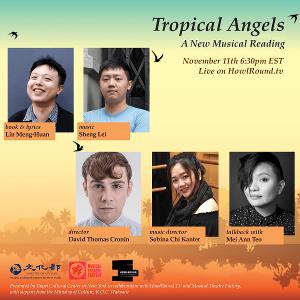 English Premiere Of Taiwanese Musical TROPICAL ANGELS Goes Online Next Week Image