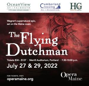 Opera Maine Presents Richard Wagner's THE FLYING DUTCHMAN This Month 