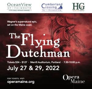 Opera Maine Presents Richard Wagner's THE FLYING DUTCHMAN This Month Image