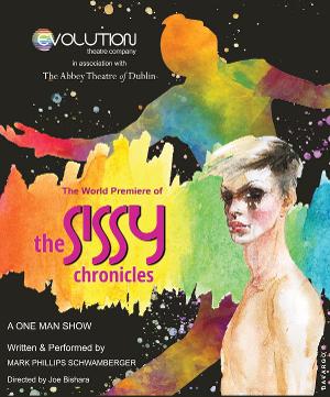 Evolution Theatre Company Presents THE SISSY CHRONICLES Image
