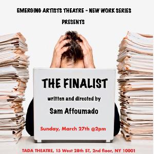 Emerging Artists Theatre - New Works Series 2022 to Present THE FINALIST  Image