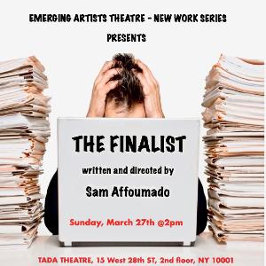Emerging Artists Theatre - New Works Series 2022 to Present THE FINALIST Image