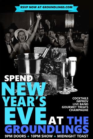 Ring In The New Year With The Groundlings 