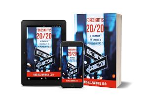 Michael S. Warner Releases New Book FORESIGHT IS 20/20 Image