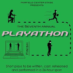 Fairfield Center Stage Presents The Seventh Annual PLAYATHON Image