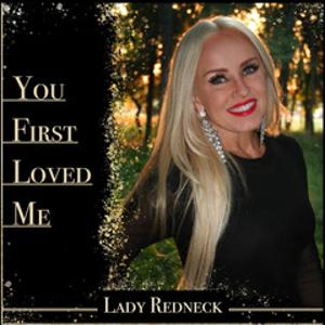 Christian Country Musician Stephanie 'Lady Redneck' Lee Releases New Single 'You First Loved Me' Image