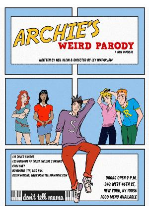 ARCHIE'S WEIRD PARODY: Riverdale And Archie Comics Parody Musical is Coming to Don't Tell Mama in November Image