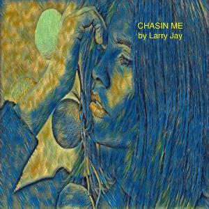 Country Singer Songwriter Larry Jay Releases New Song 'Chasin' Me' 