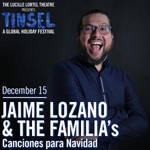 Jaime Lozano Takes The Lucille Lortel With The Familia With A One Night Only Concert 