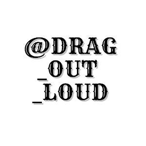 Drag Out Loud - A Live-Singing Drag Cabaret to Return to Purgatory Image