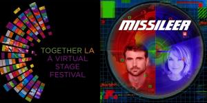The Group Rep Premieres MISSILEER By Doug Haverty At Together LA Festival 