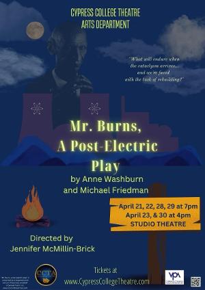 Cypress College to Present MR. BURNS, A POST ELECTRIC PLAY 