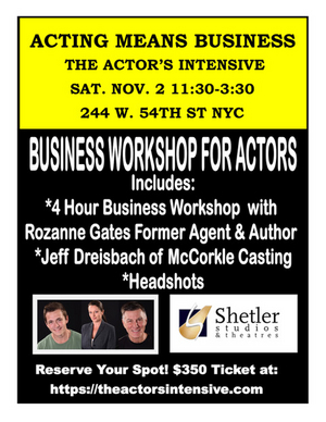 ACTING MEANS BUSINESS Actor's Intensive Announced Image