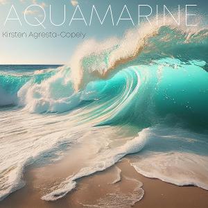 Broadway Harpist Kirsten Agresta-Copely Releases AQUAMARINE Featuring MOULIN ROUGE!'s Katie Kresek Image
