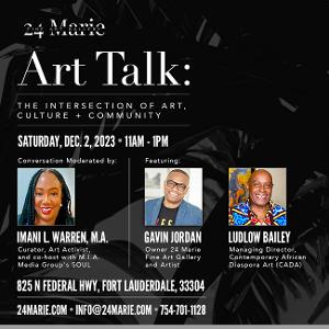 24 Marie Fine Art Gallery Presents Art + Community Talk: The Intersection Of Art, Culture + Community Image
