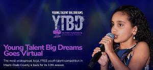 YOUNG TALENT BIG DREAMS Opens Virtual Auditions 
